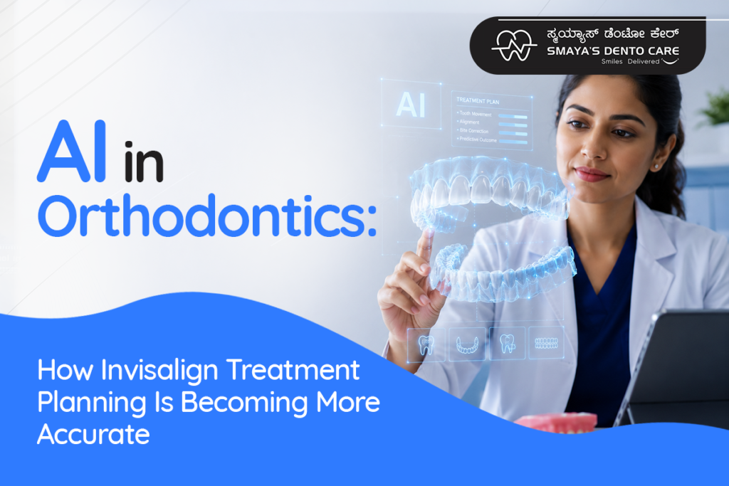 Invisalign treatment in Bangalore