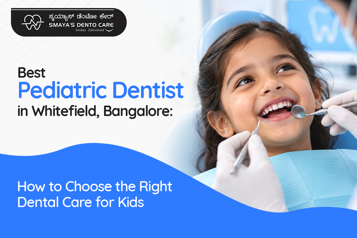 pediatric dentist in Whitefield